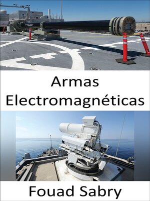 cover image of Armas Electromagnéticas
